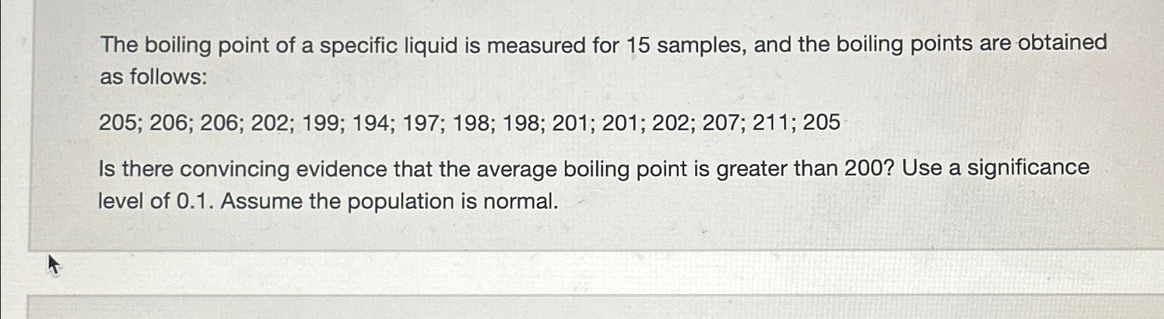 Solved The boiling point of a specific liquid is measured | Chegg.com