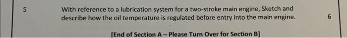 Solved With reference to a lubrication system for a | Chegg.com