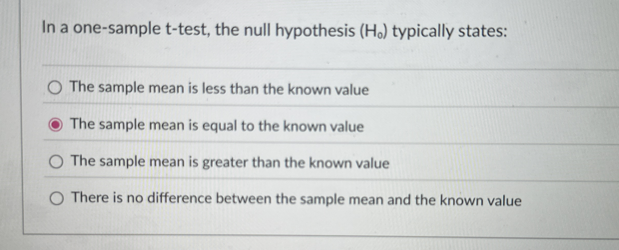 Solved In a one-sample t-test, the null hypothesis (H0) | Chegg.com