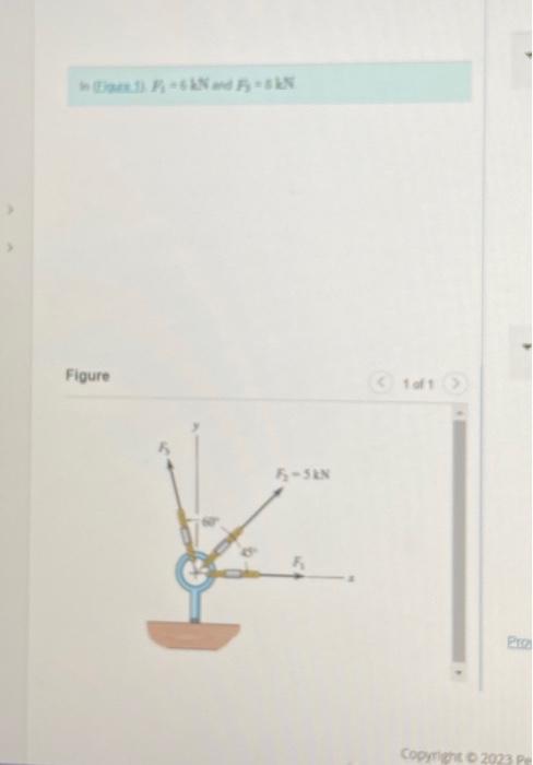 in (Biat 1) \( F_{1}=6 \mathrm{kV} \) mo \( F= \) k
Figure
< 1 of 1