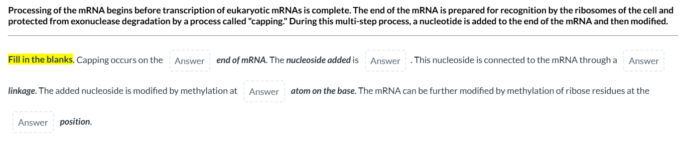 Solved Processing of the mRNA begins before transcription of | Chegg.com