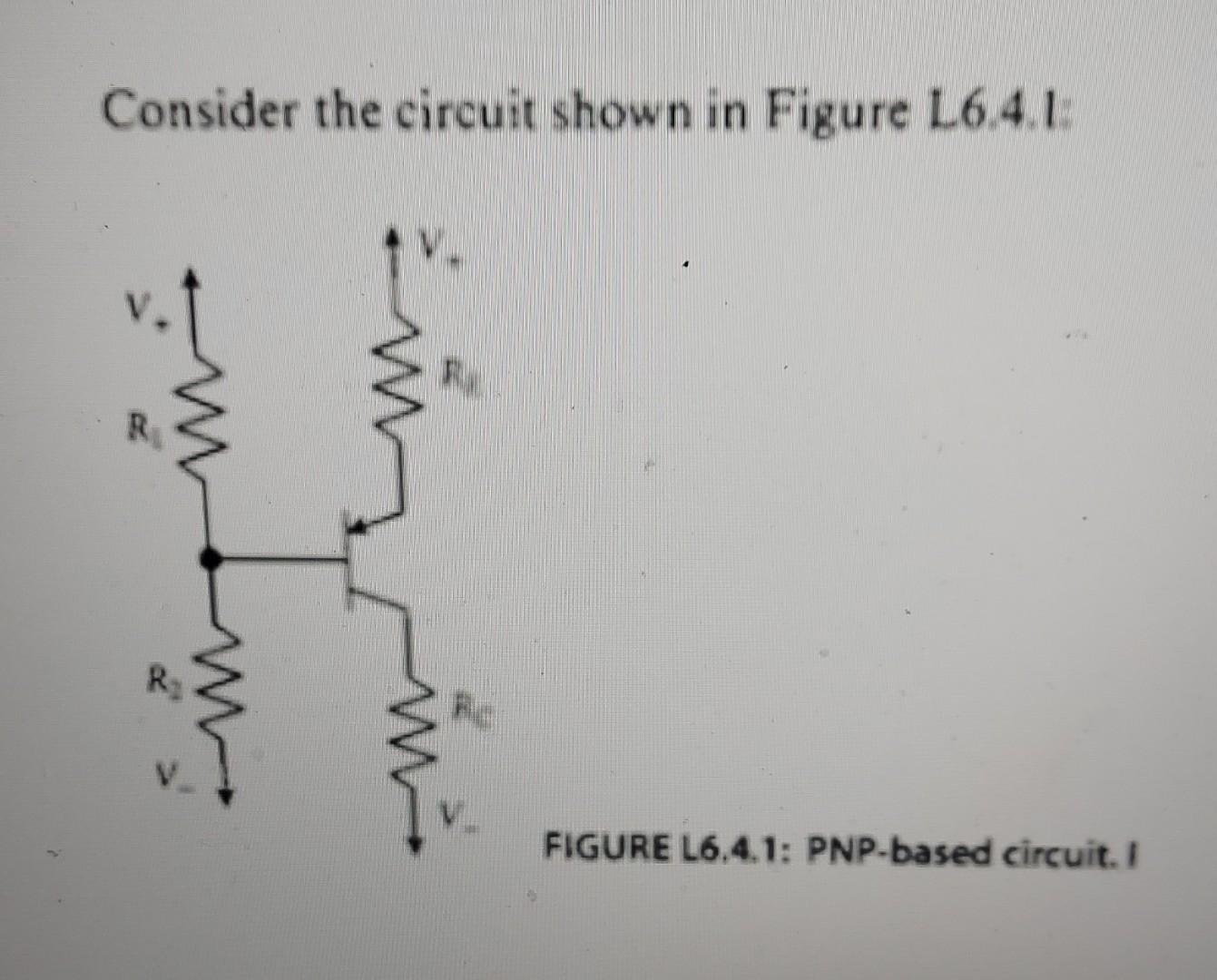 Solved Consider the circuit shown in Figure L6.4.1 FIGURE