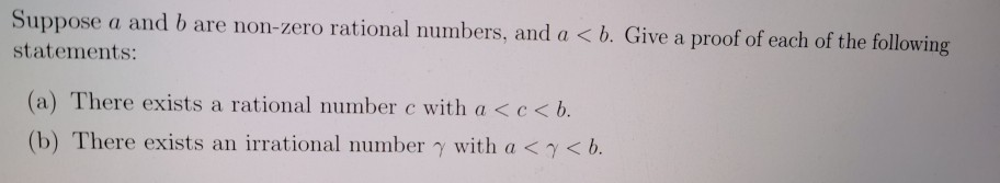 Solved Suppose A And B Are Non-zero Rational Numbers, And A | Chegg.com