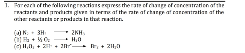 Solved For each of the following reactions express the rate | Chegg.com