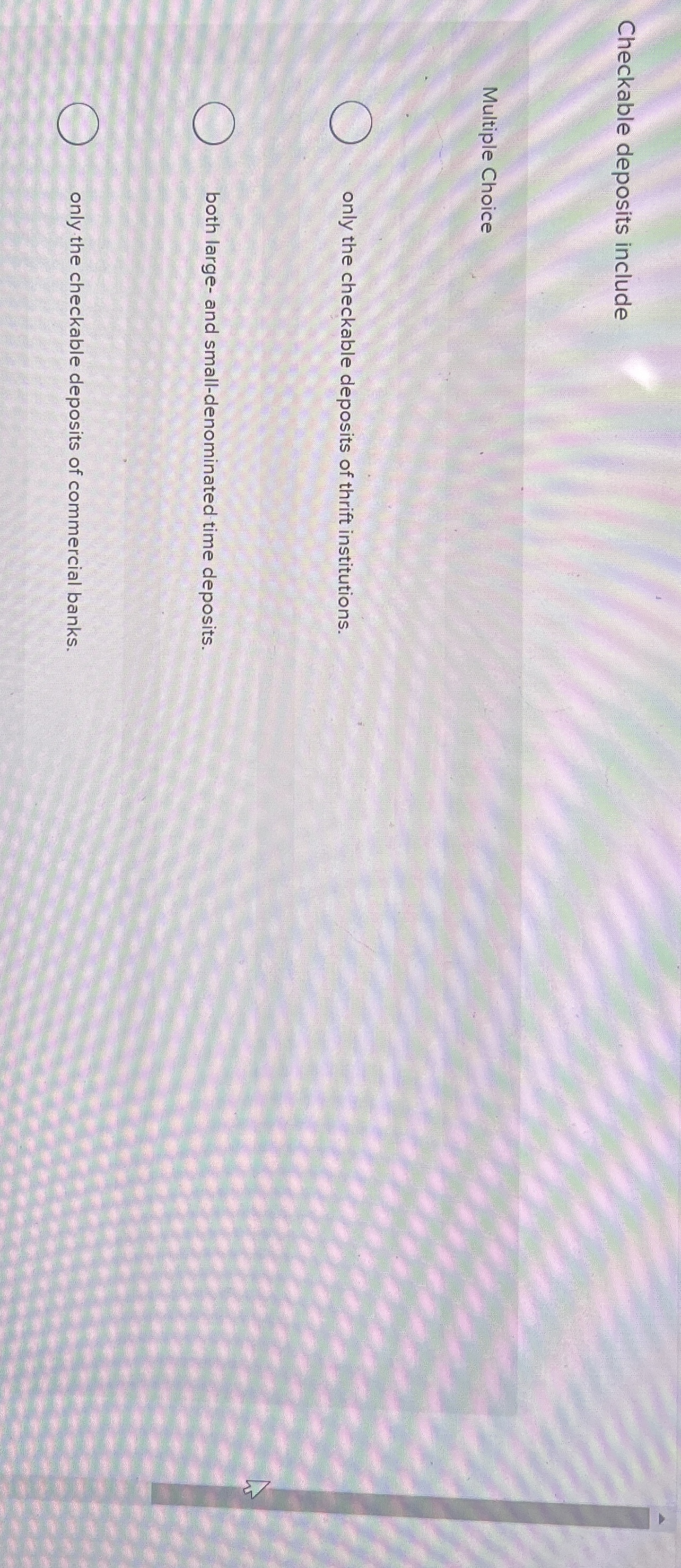 Solved Checkable deposits includeMultiple Choiceonly the | Chegg.com