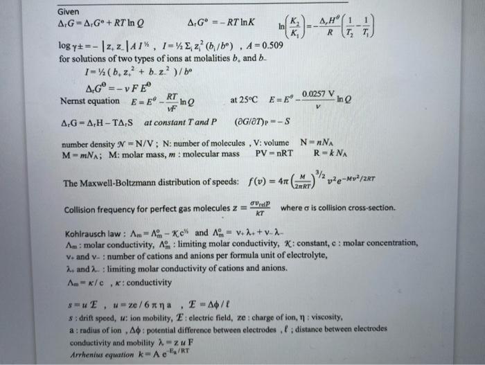 Solved In 4,H R (I2 T Given AG-A-Gº + RT In A.Gº = - RT InK | Chegg.com