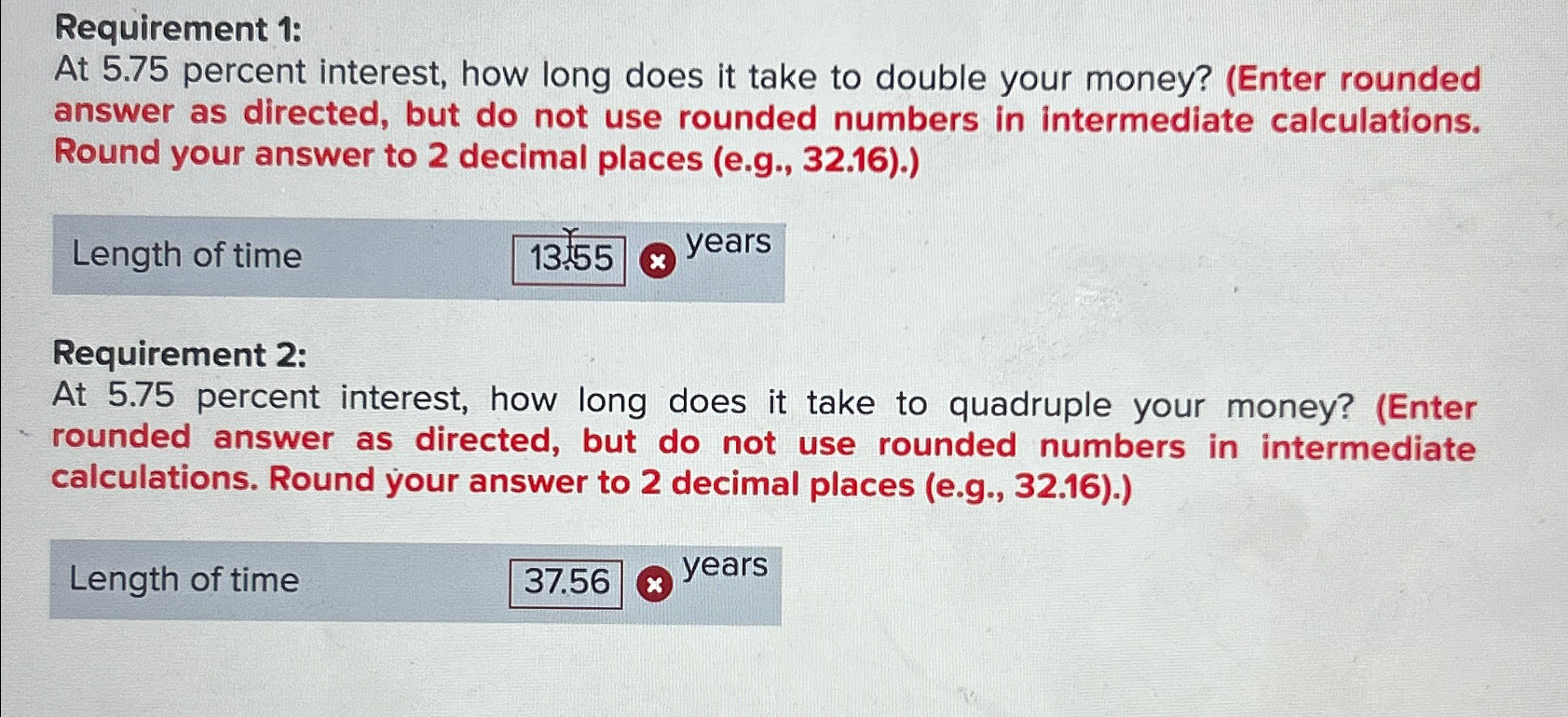 Solved Requirement 1:At 5.75 ﻿percent interest, how long | Chegg.com