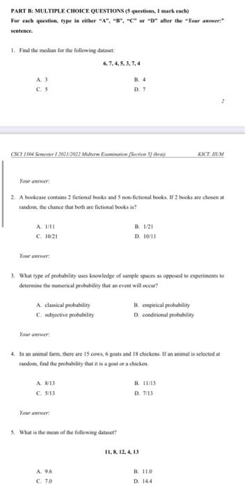 Solved PART B: MULTIPLE CHOICE QUESTIONS (5 Questions, I | Chegg.com