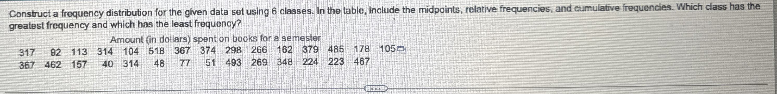 Solved Construct a frequency distribution for the given data | Chegg.com