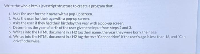 Solved Write the whole html+javascript structure to create a | Chegg.com