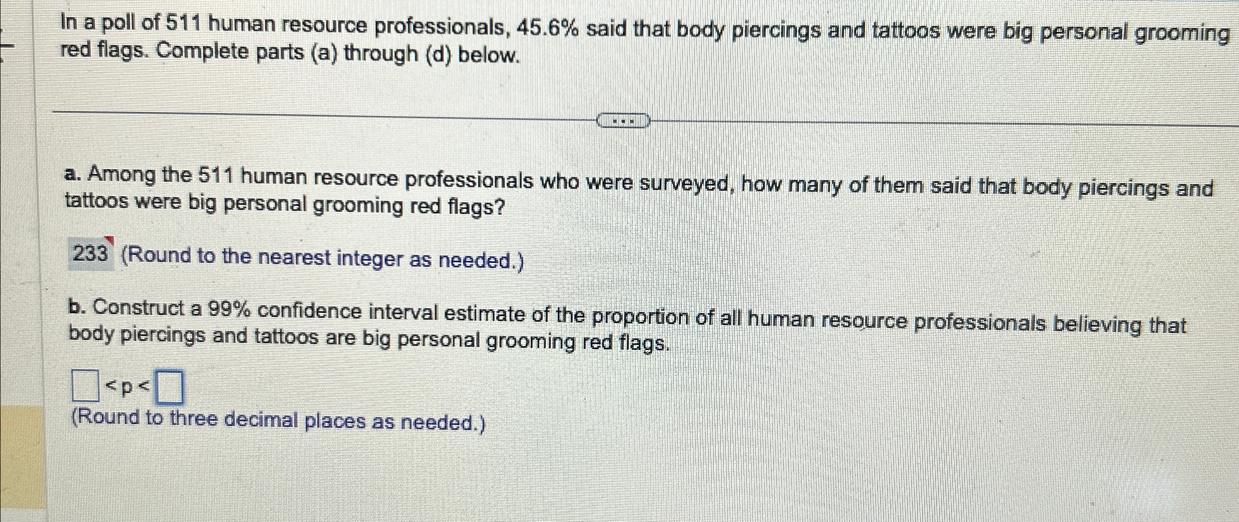 Solved In a poll of 511 ﻿human resource professionals, 45.6% | Chegg.com