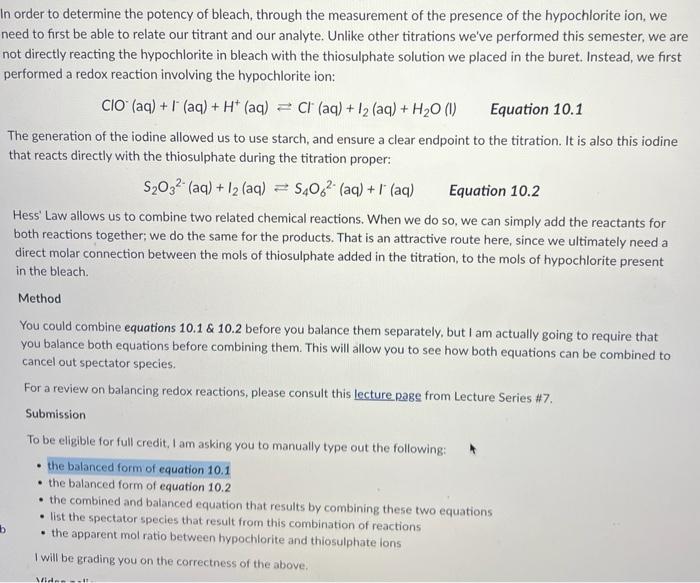 Solved In order to determine the potency of bleach, through