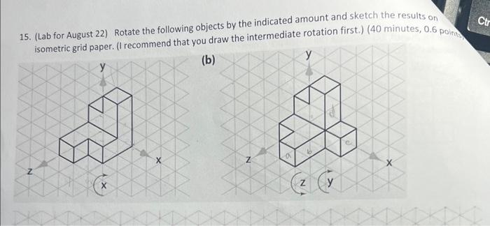 Solved 15. (Lab For August 22) Rotate The Following Objects | Chegg.com