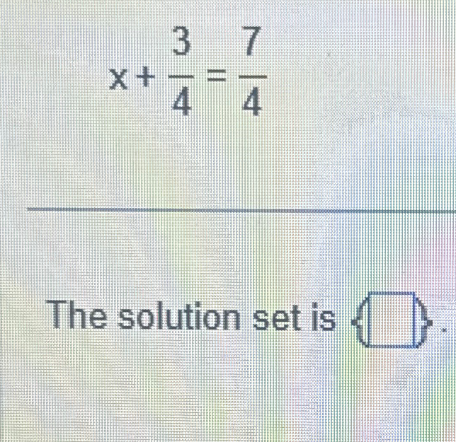solved-x-34-74the-solution-set-is-chegg