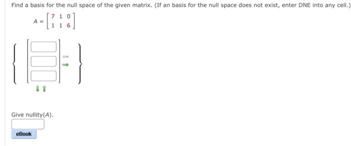 Solved A=[1626] nullity(A) basis {[{]⇒Find a basis for the | Chegg.com