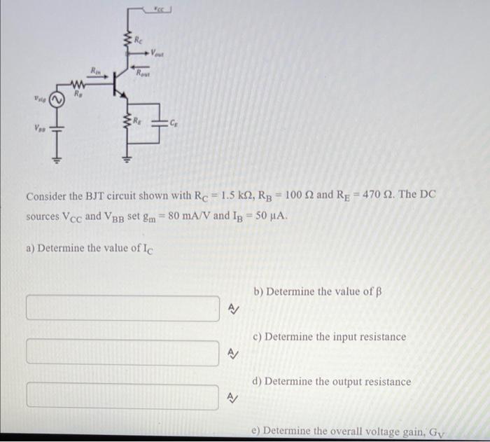 Solved R Rout V Vse CE Consider the BJT circuit shown with | Chegg.com