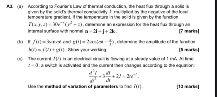 Solved A3 A According To Fourier S Law Of Thermal Cond Chegg Com