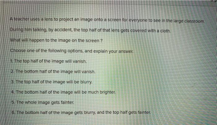 Solved A teacher uses a lens to project an image onto a | Chegg.com