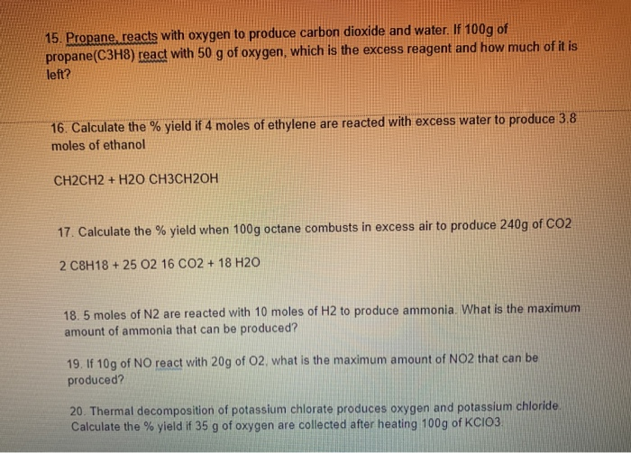 solved-15-propane-reacts-with-oxygen-to-produce-carbon-chegg