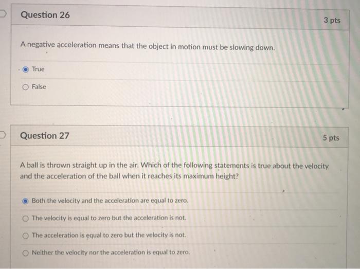 solved-question-26-3-pts-a-negative-acceleration-means-that-chegg