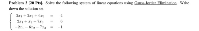 Solved Problem 2 [20 Pts). Solve the following system of | Chegg.com