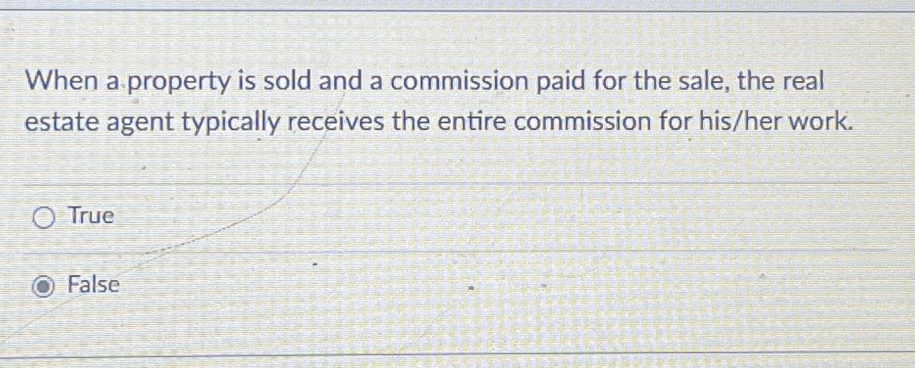Solved When a property is sold and a commission paid for the | Chegg.com