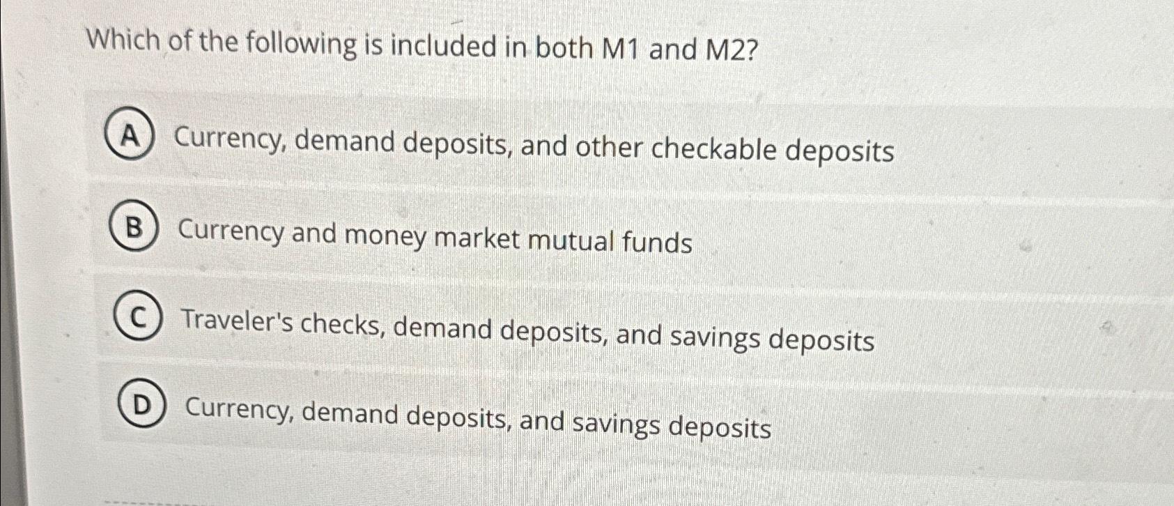 Solved Which of the following is included in both M1 ﻿and | Chegg.com