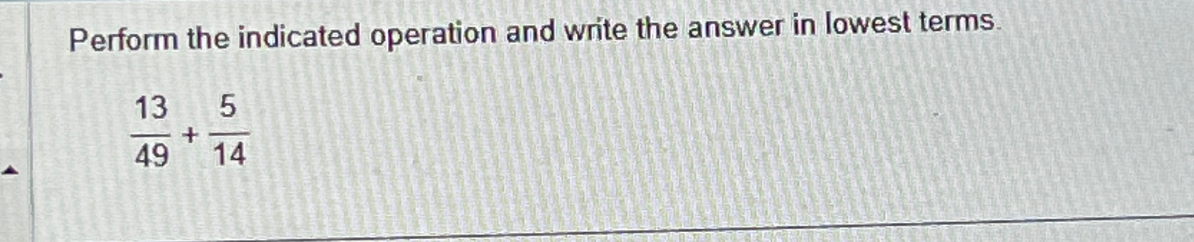 solved-perform-the-indicated-operation-and-write-the-answer-chegg