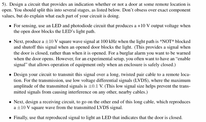 5 Design A Circuit That Provides An Indication W Chegg Com