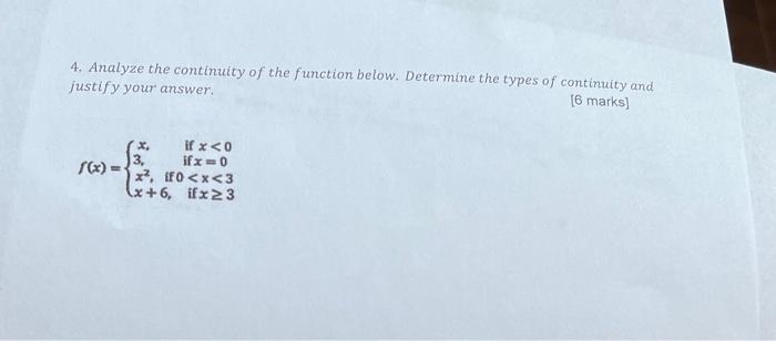 Solved 4. Analyze The Continuity Of The Function Below. | Chegg.com