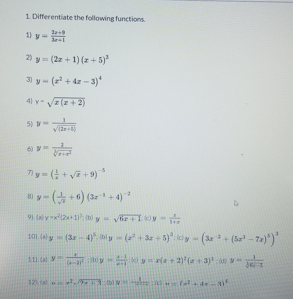 Solved 1 Differentiate The Following Functions 1 Y 2x 9 Chegg Com