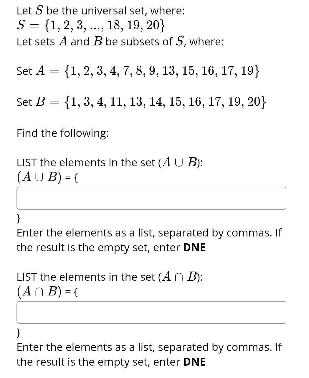 Solved S={1,2,3,…,18,19,20} Let Sets A And B Be Subsets Of | Chegg.com