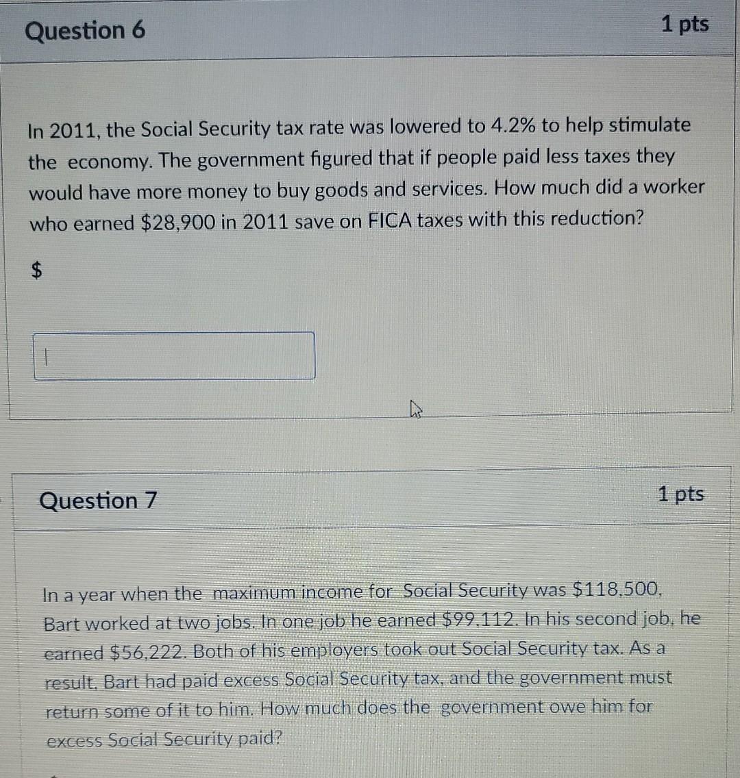 solved-in-2011-the-social-security-tax-rate-was-lowered-to-chegg