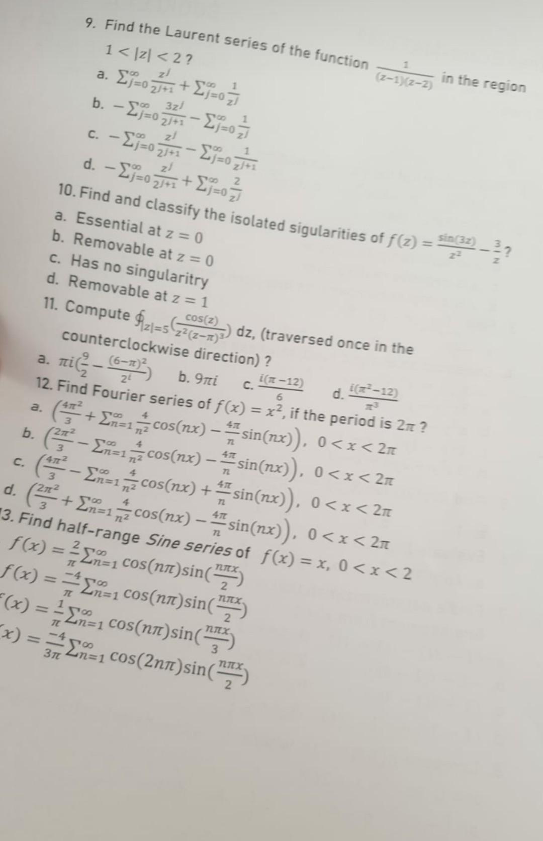 Solved 9. Find the Laurent series of the function 1