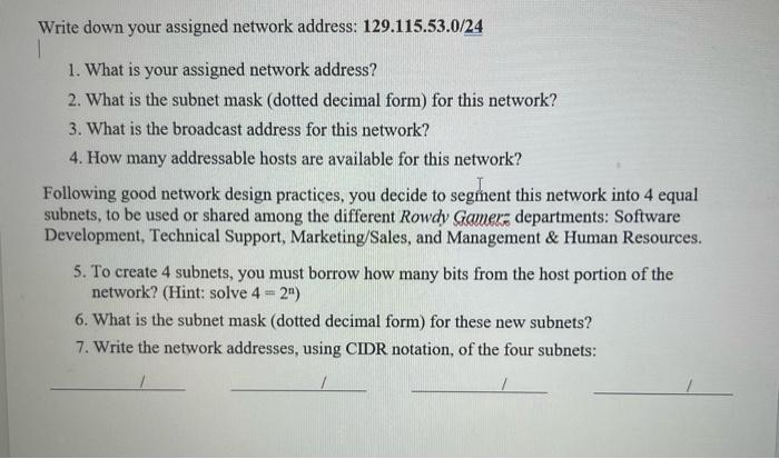 Solved Write down your assigned network address: | Chegg.com