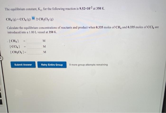 Solved The Equilibrium Constant, K., For The Following | Chegg.com