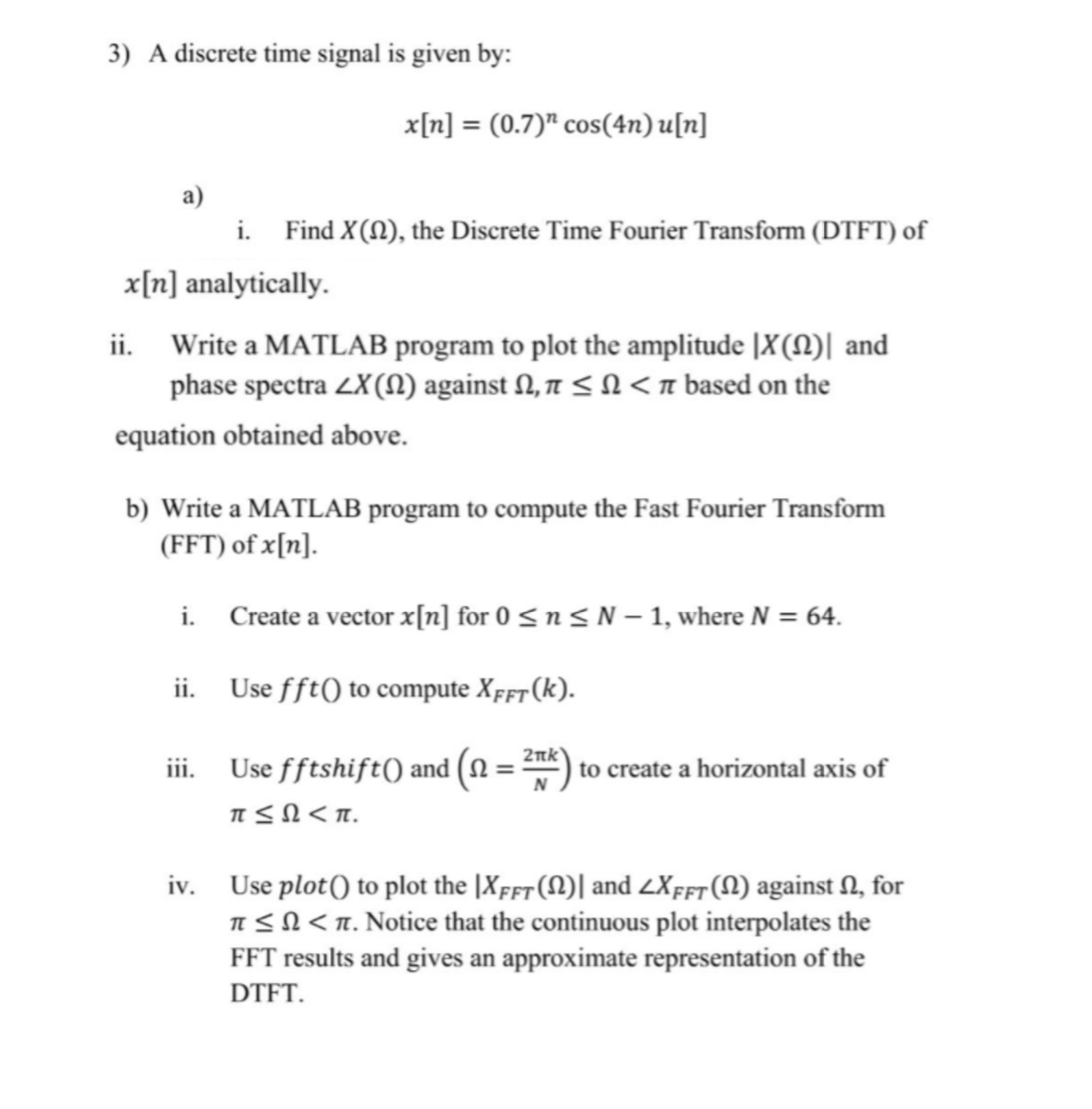 Solved A discrete time signal is given