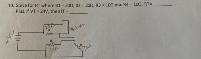 Solved 10. Solve for RT where R1 = 200, R2 = 200, R3 = 100 | Chegg.com