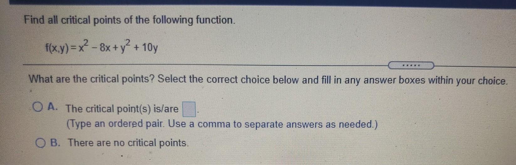 Solved Find all critical points of the following function. | Chegg.com