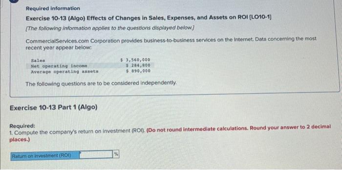 Solved Required information Exercise 10-13 (Algo) Effects of | Chegg.com