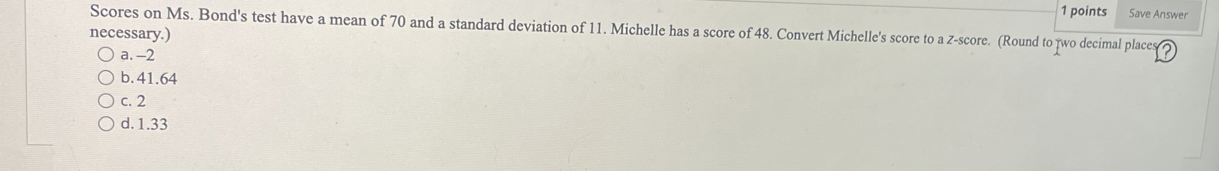 Scores on Ms. ﻿Bond's test have a mean of 70 ﻿and a | Chegg.com