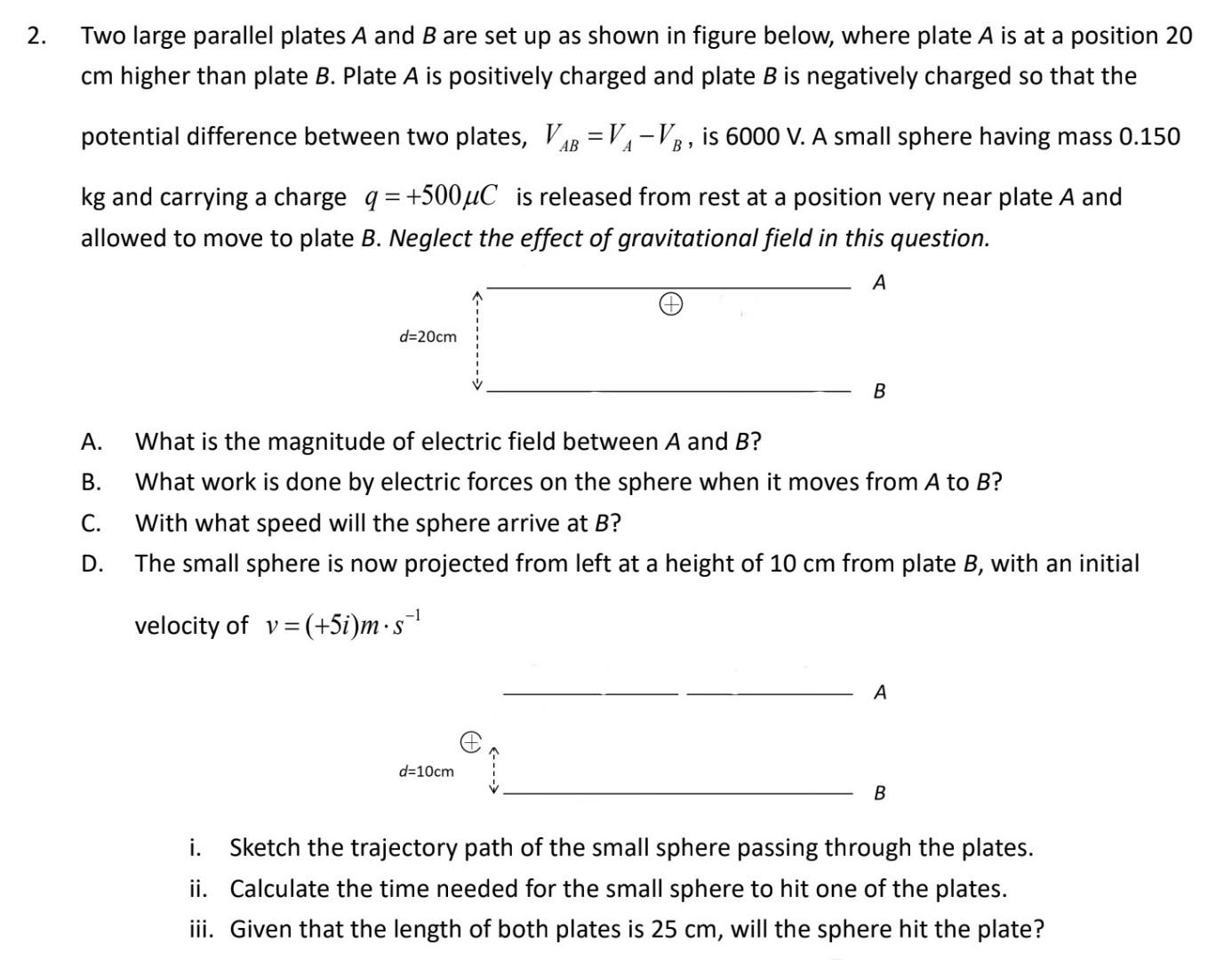 Solved Two Large Parallel Plates A And B Are Set Up As Shown | Chegg.com