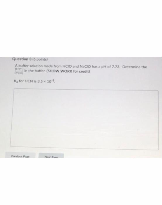 Solved Question 3 (6 points) A buffer solution made from | Chegg.com