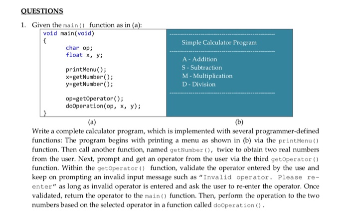 Float Main Solved QUESTIONS 1. Given the main() function as in (a): | Chegg.com