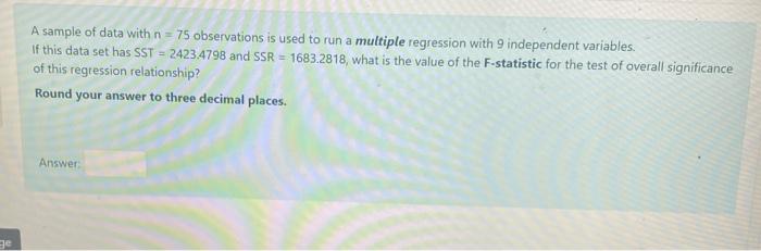Solved A sample of data with n = 75 observations is used to | Chegg.com