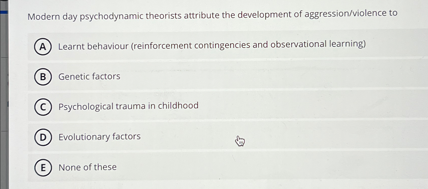 Solved Modern day psychodynamic theorists attribute the | Chegg.com