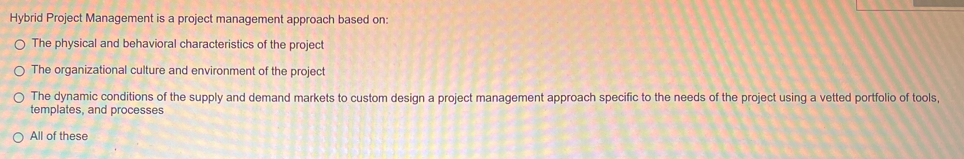 Solved Hybrid Project Management is a project management | Chegg.com