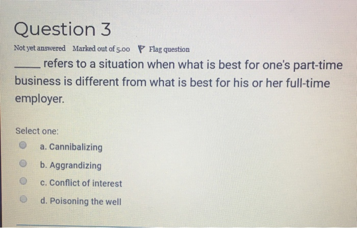 Solved Question 3 Not yet answered Marked out of 5.00 P Flag | Chegg.com
