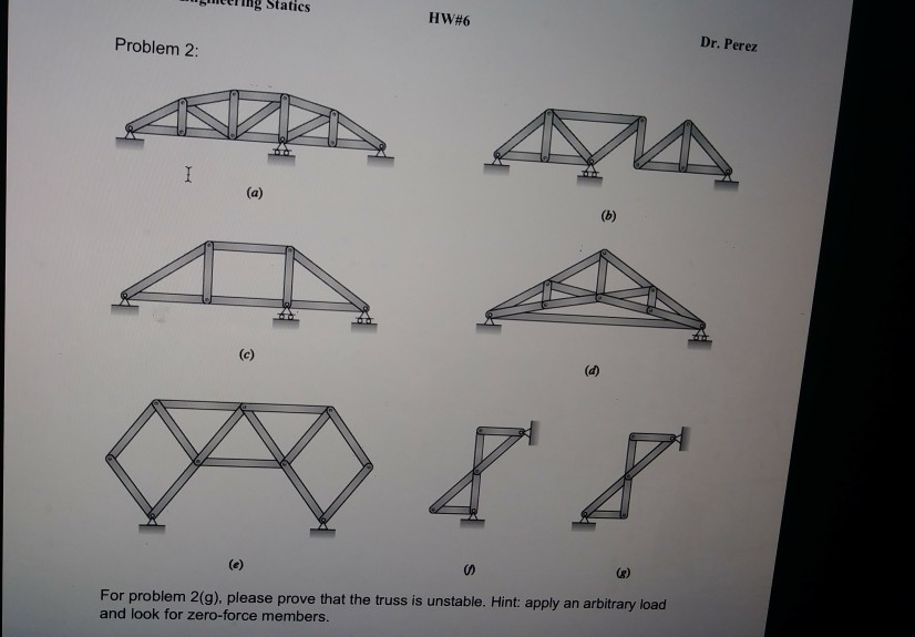 Solved Solve The Following Problems: Truss Stability And | Chegg.com