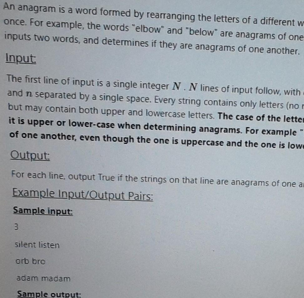 Solved An anagram is a word formed by rearranging the | Chegg.com